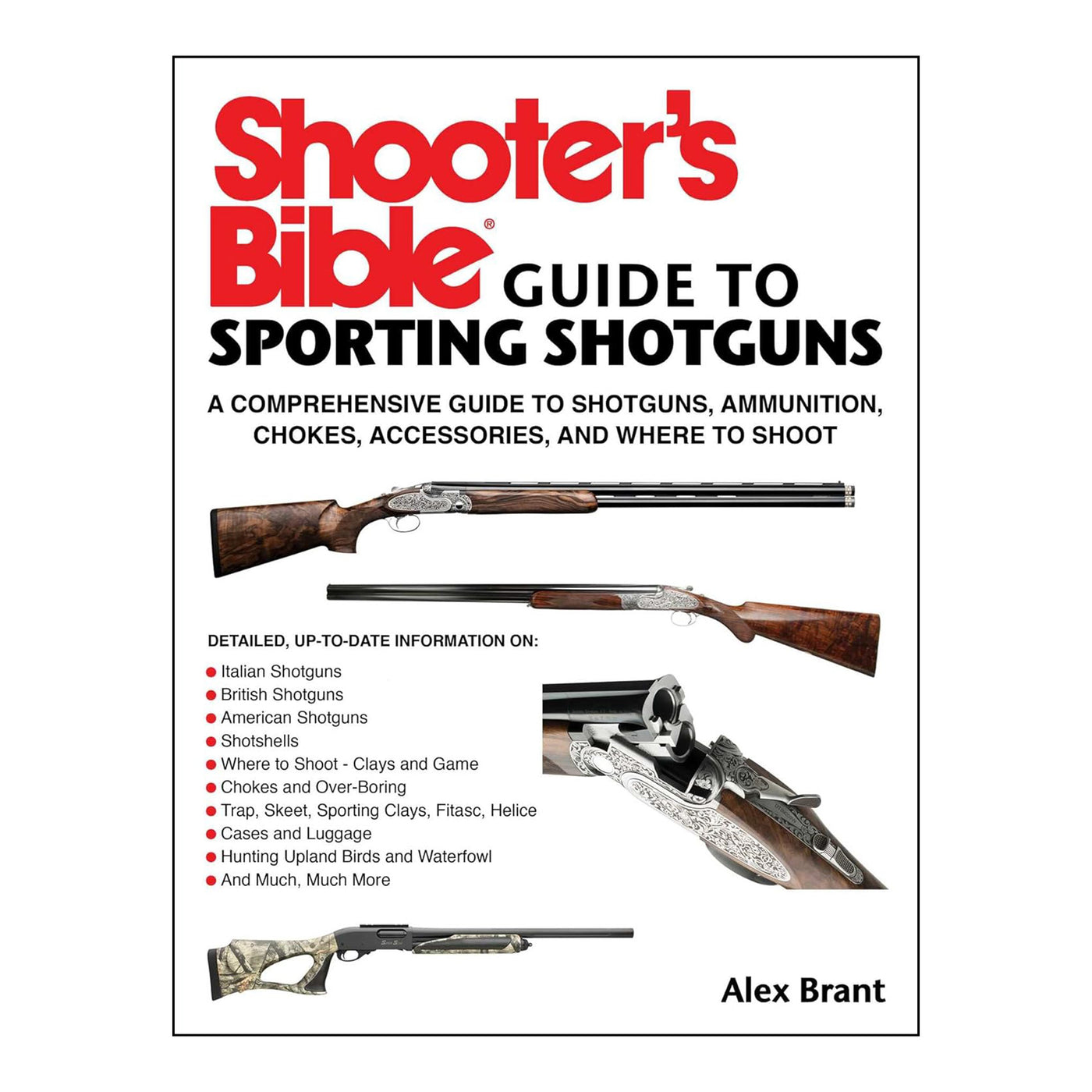 Shooter's Bible Guide to Sporting Shotguns - Alex Brant
