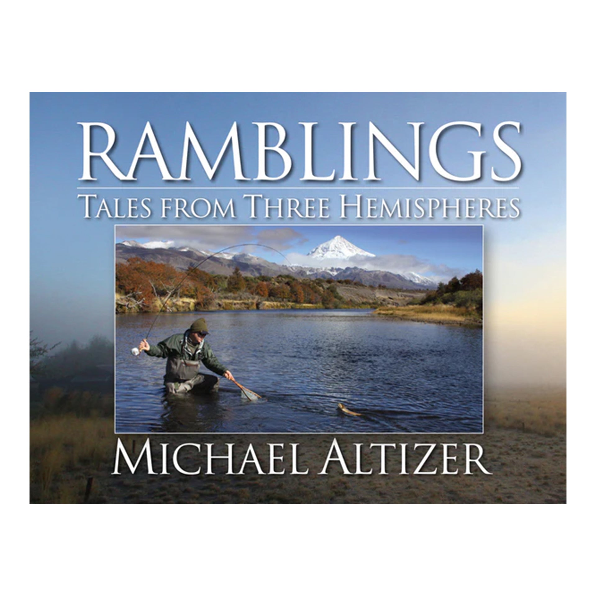 SPORTING CLASSICS Ramblings: Tales From Three Hemispheres For Sale. #119550