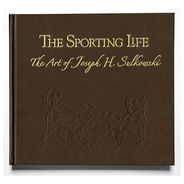 The Sporting Life - Art Of Joseph Sulkowski Deluxe Edition