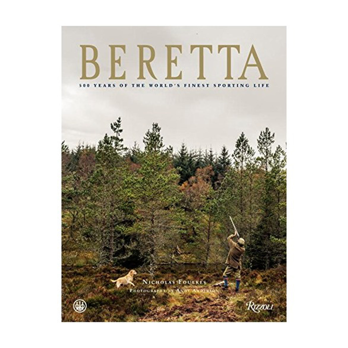 Beretta: 500 Years Sporting Life